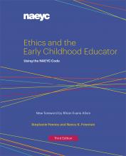 《伦理与幼儿教育者:使用NAEYC准则》封面，第三版