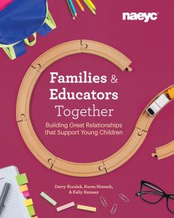 《家庭和教育者一起:建立支持幼儿的良好关系》封面